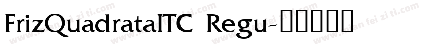 FrizQuadrataITC Regu字体转换